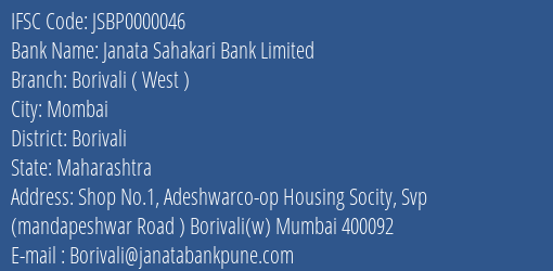 Janata Sahakari Bank Limited Borivali West Branch, Branch Code 000046 & IFSC Code JSBP0000046