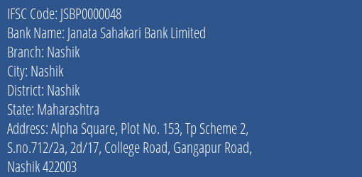 Janata Sahakari Bank Limited Nashik Branch, Branch Code 000048 & IFSC Code JSBP0000048