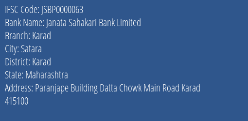Janata Sahakari Bank Limited Karad Branch, Branch Code 000063 & IFSC Code JSBP0000063