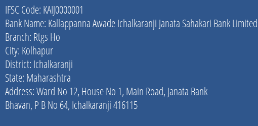 Kallappanna Awade Ichalkaranji Janata Sahakari Bank Limited Rtgs Ho Branch IFSC Code