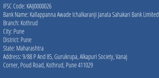 Kallappanna Awade Ichalkaranji Janata Sahakari Bank Limited Kothrud Branch IFSC Code