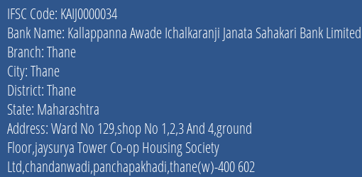 Kallappanna Awade Ichalkaranji Janata Sahakari Bank Limited Thane Branch IFSC Code