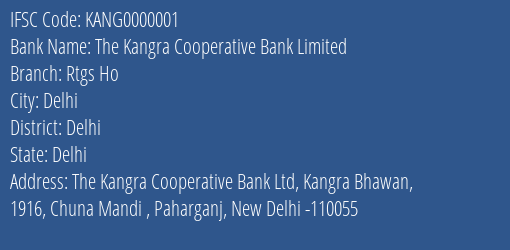 The Kangra Cooperative Bank Limited Rtgs Ho Branch, Branch Code 000001 & IFSC Code KANG0000001