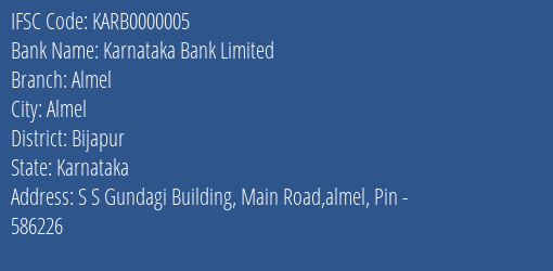 Karnataka Bank Limited Almel Branch, Branch Code 000005 & IFSC Code KARB0000005
