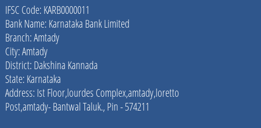 Karnataka Bank Limited Amtady Branch IFSC Code