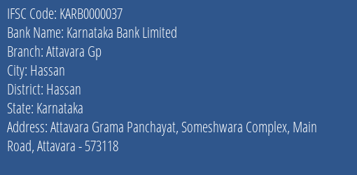 Karnataka Bank Limited Attavara Gp Branch, Branch Code 000037 & IFSC Code KARB0000037