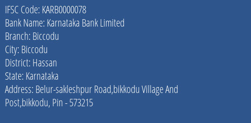 Karnataka Bank Limited Biccodu Branch IFSC Code