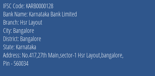 Karnataka Bank Hsr Layout Branch Bangalore IFSC Code KARB0000128