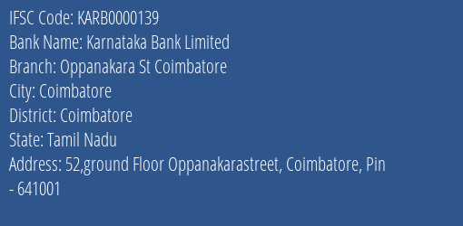 Karnataka Bank Limited Oppanakara St Coimbatore Branch, Branch Code 000139 & IFSC Code KARB0000139