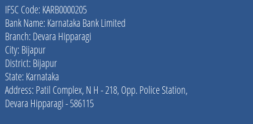 Karnataka Bank Limited Devara Hipparagi Branch, Branch Code 000205 & IFSC Code KARB0000205