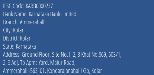 Karnataka Bank Ammerahalli Branch Kolar IFSC Code KARB0000237