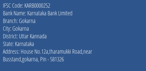 Karnataka Bank Gokarna Branch Uttar Kannada IFSC Code KARB0000252