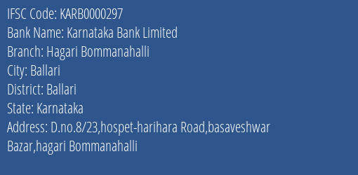 Karnataka Bank Hagari Bommanahalli Branch Ballari IFSC Code KARB0000297