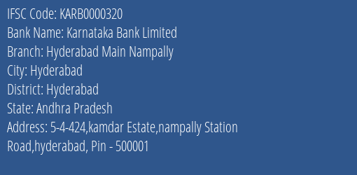 Karnataka Bank Limited Hyderabad Main Nampally Branch, Branch Code 000320 & IFSC Code KARB0000320