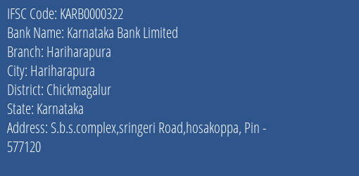 Karnataka Bank Limited Hariharapura Branch, Branch Code 000322 & IFSC Code KARB0000322