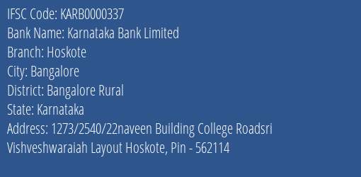 Karnataka Bank Hoskote Branch Bangalore Rural IFSC Code KARB0000337