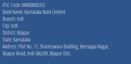 Karnataka Bank Limited Indi Branch, Branch Code 000353 & IFSC Code KARB0000353