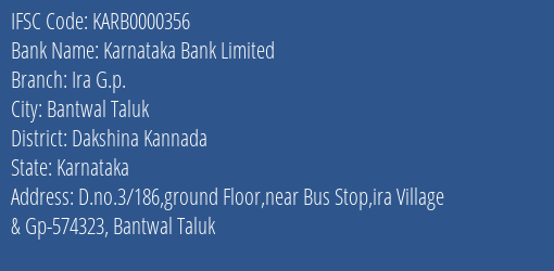 Karnataka Bank Limited Ira G.p. Branch, Branch Code 000356 & IFSC Code KARB0000356