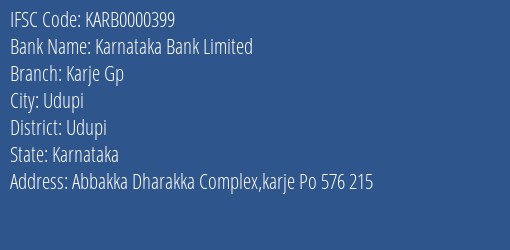 Karnataka Bank Limited Karje Gp Branch, Branch Code 000399 & IFSC Code KARB0000399