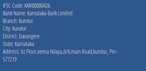 Karnataka Bank Limited Kundur Branch, Branch Code 000426 & IFSC Code KARB0000426