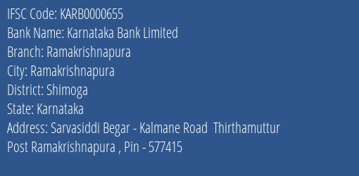 Karnataka Bank Limited Ramakrishnapura Branch, Branch Code 000655 & IFSC Code KARB0000655