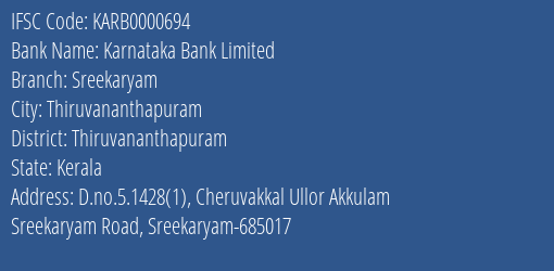 Karnataka Bank Limited Sreekaryam Branch IFSC Code