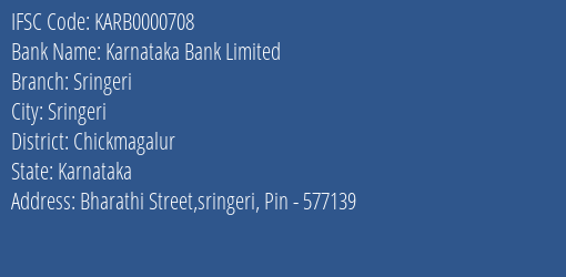 Karnataka Bank Sringeri Branch Chickmagalur IFSC Code KARB0000708
