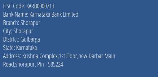 Karnataka Bank Shorapur Branch Gulbarga IFSC Code KARB0000713