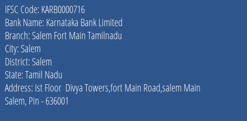 Karnataka Bank Limited Salem Fort Main Tamilnadu Branch, Branch Code 000716 & IFSC Code KARB0000716