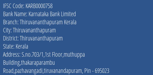 Karnataka Bank Limited Thiruvananthapuram Kerala Branch IFSC Code