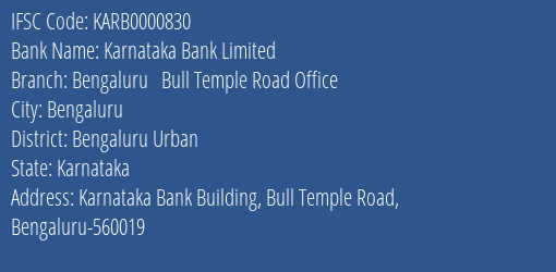 Karnataka Bank Bengaluru Bull Temple Road Office Branch Bengaluru Urban IFSC Code KARB0000830