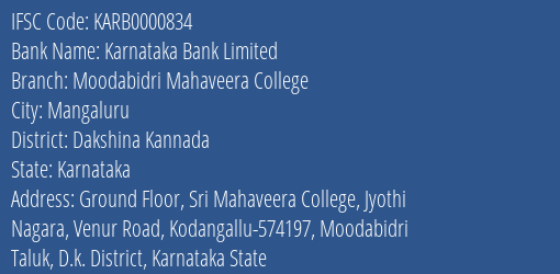 Karnataka Bank Moodabidri Mahaveera College Branch Dakshina Kannada IFSC Code KARB0000834