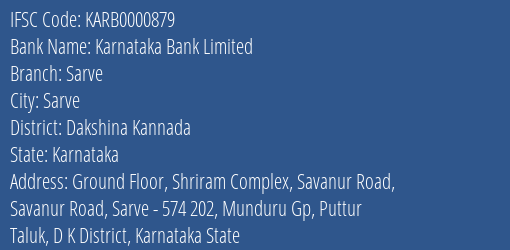 Karnataka Bank Sarve Branch Dakshina Kannada IFSC Code KARB0000879
