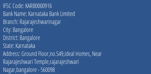 Karnataka Bank Rajarajeshwarinagar Branch Bangalore IFSC Code KARB0000916