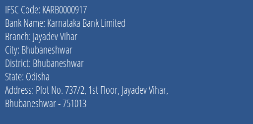 Karnataka Bank Limited Jayadev Vihar Branch, Branch Code 000917 & IFSC Code KARB0000917