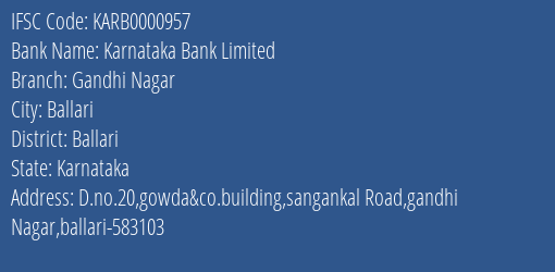Karnataka Bank Gandhi Nagar Branch Ballari IFSC Code KARB0000957
