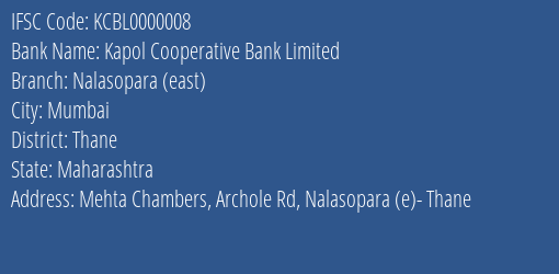 Kapol Cooperative Bank Limited Nalasopara East Branch, Branch Code 000008 & IFSC Code KCBL0000008