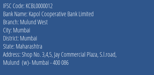 Kapol Cooperative Bank Limited Mulund (west) Branch IFSC Code