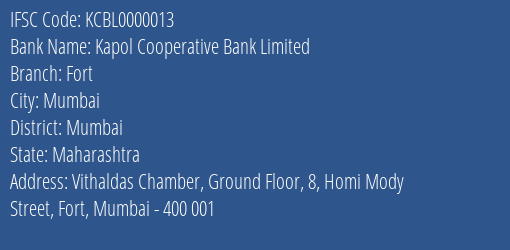 Kapol Cooperative Bank Limited Fort Branch, Branch Code 000013 & IFSC Code KCBL0000013