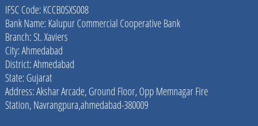 Kalupur Commercial Cooperative Bank St. Xaviers Branch IFSC Code