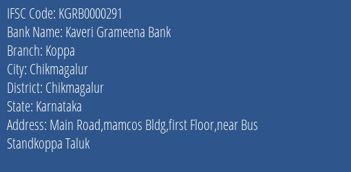 Kaveri Grameena Bank Koppa Branch Chikmagalur IFSC Code KGRB0000291