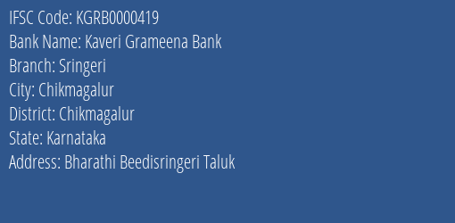 Kaveri Grameena Bank Sringeri Branch Chikmagalur IFSC Code KGRB0000419