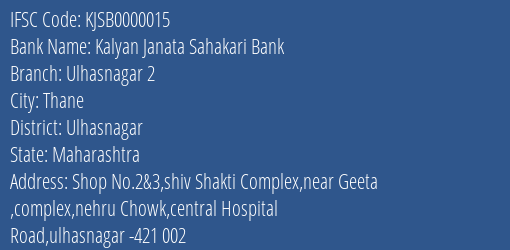 Kalyan Janata Sahakari Bank Ulhasnagar 2 Branch IFSC Code