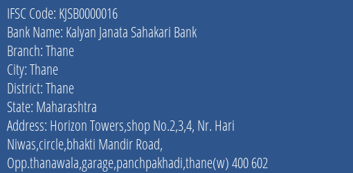 Kalyan Janata Sahakari Bank Thane Branch, Branch Code 000016 & IFSC Code KJSB0000016
