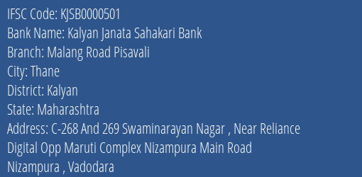 Kalyan Janata Sahakari Bank Malang Road Pisavali Branch, Branch Code 000501 & IFSC Code KJSB0000501