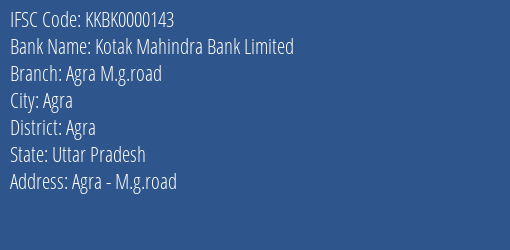 Kotak Mahindra Bank Limited Agra M.g.road Branch IFSC Code