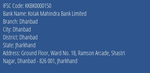 Kotak Mahindra Bank Limited Dhanbad Branch IFSC Code