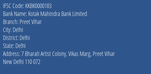 Kotak Mahindra Bank Limited Preet Vihar Branch, Branch Code 000183 & IFSC Code KKBK0000183