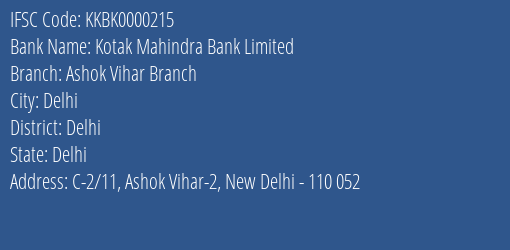 Kotak Mahindra Bank Ashok Vihar Branch Branch Delhi IFSC Code KKBK0000215