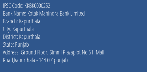 Kotak Mahindra Bank Limited Kapurthala Branch, Branch Code 000252 & IFSC Code KKBK0000252